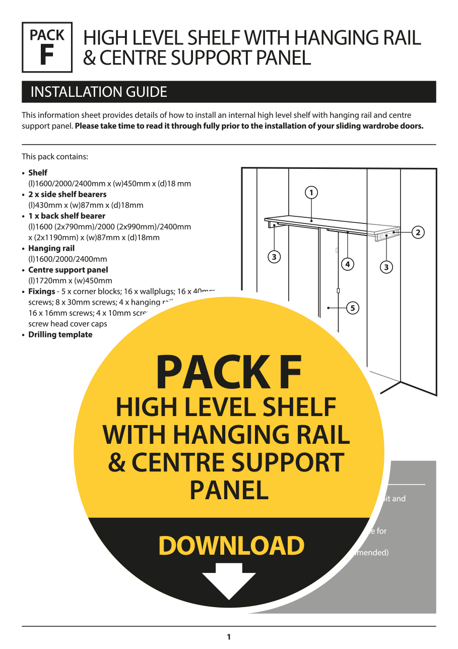 Pack F : Wardrobe interiors - High level shelf kit with support panel
